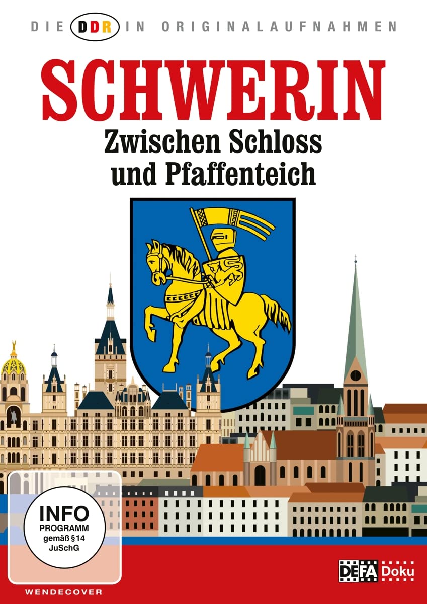 Die DDR in Originalaufnahmen - Schwerin Films