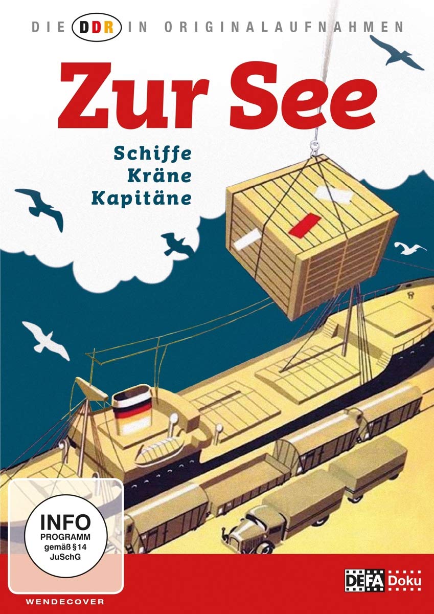 Die DDR in Originalaufnahmen - Zur See Films