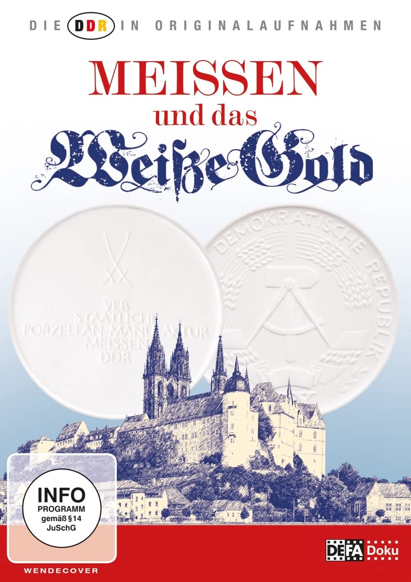 Die DDR in Originalaufnahmen ‒ Meißen und das Weiße Gold Movies