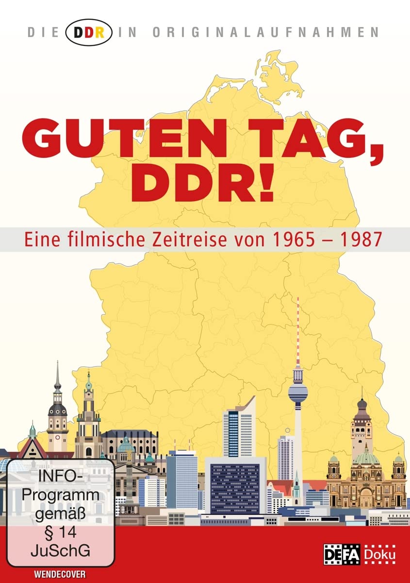 Die DDR in Originalaufnahmen - Guten Tag, DDR! Movies