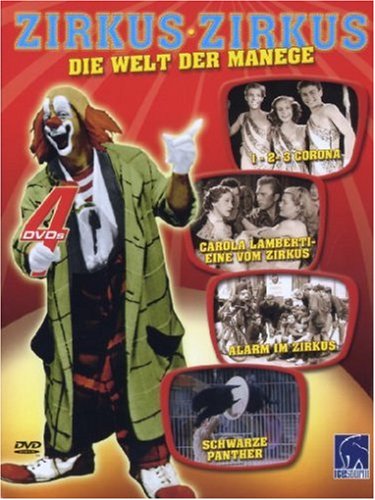 Zirkus Zirkus - Die Welt der Manege: 1-2-3 Corona / Carola Lamberti / Alarm im Zirkus / Schwarze Panther - 4er Digipack Movies
