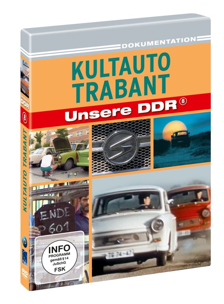 Unsere DDR 8 - Kultauto Trabant Films