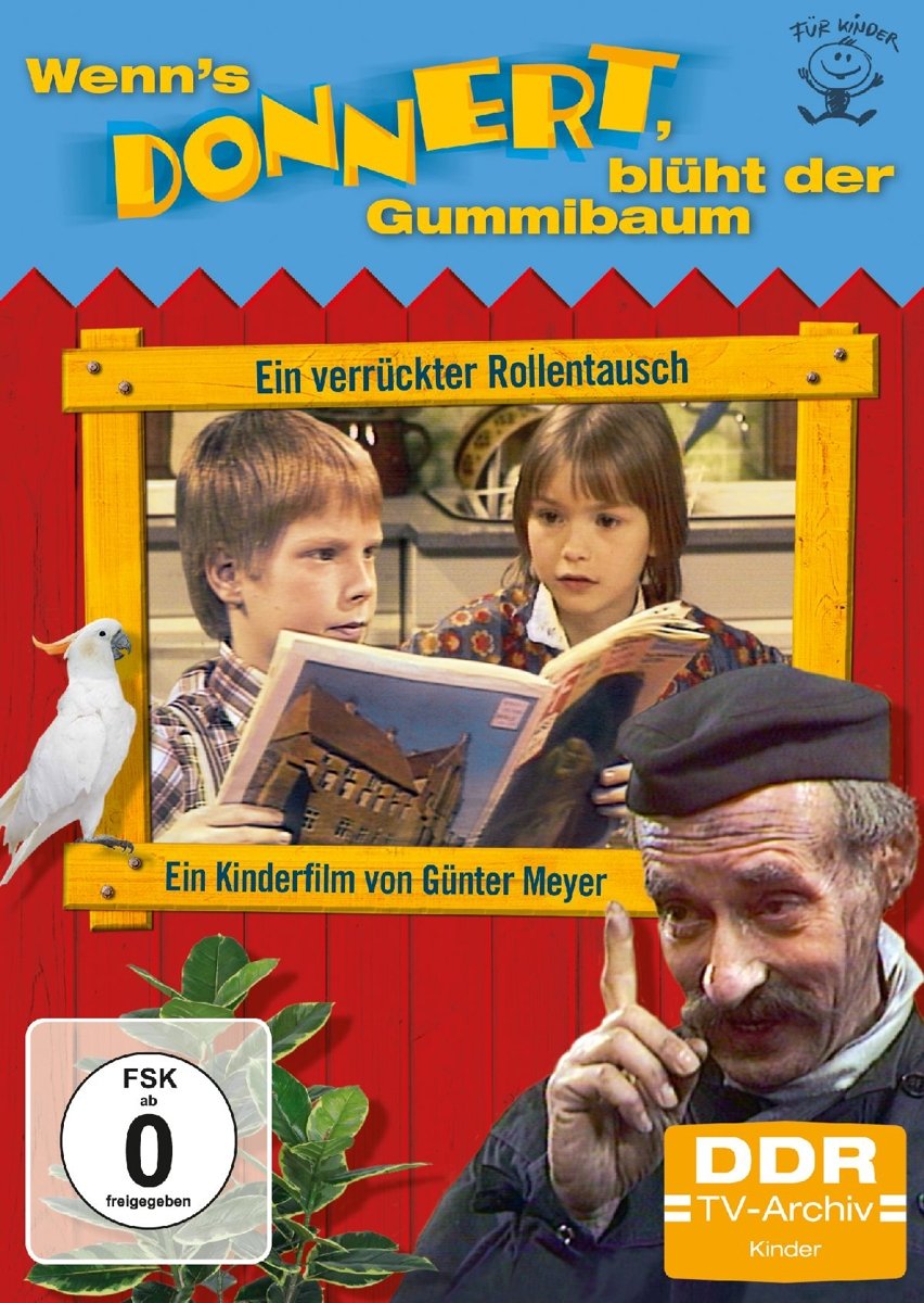 Wenn's donnert, blüht der Gummibaum - DDR TV-Archiv Films