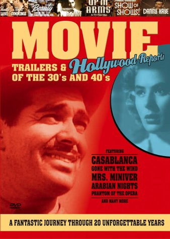 Movie Trailers & Hollywood Reports of the 30's and 40's Films