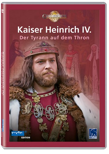 Kaiser Heinrich IV. - Der Tyrann auf dem Thron Films
