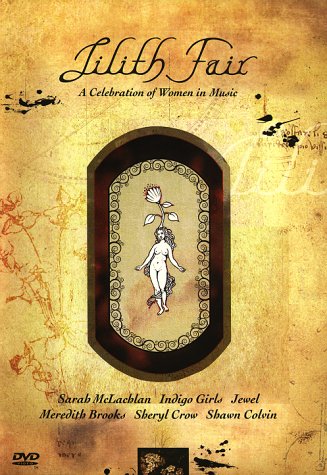 Lilith Fair - A Celebration of Woman in Music Films