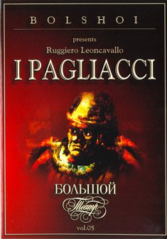 Bolshoi presents: Ruggero Leoncavallo - Der Bajazzo Movies