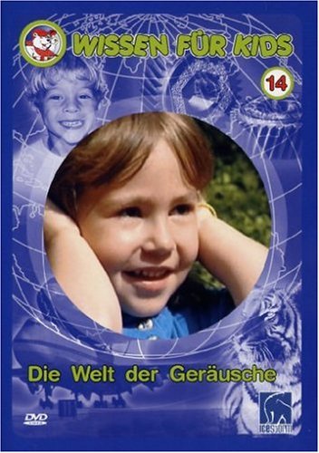 Wissen für Kids, Vol. 14 - Die Welt der Geräusche Films