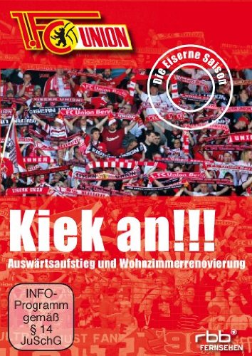 1. FC Union Berlin - Kiek an!!! Films