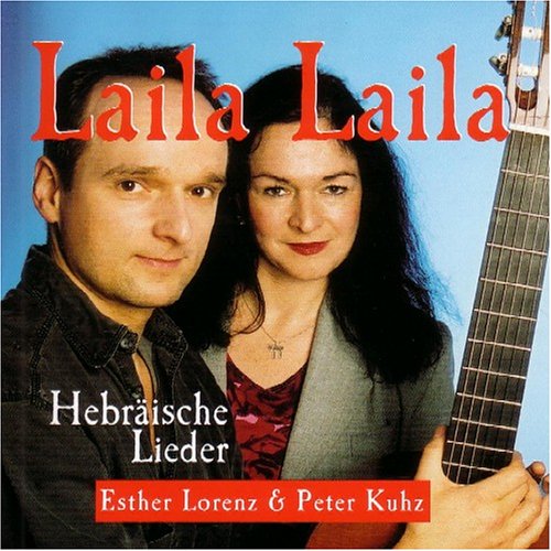 Laila Laila:Hebraeische Lieder Pop