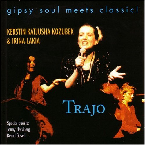 Trajo:Gipsy Soul Meets Classic Pop