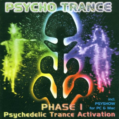 Psycho Trance Phase I Dance & Electronic