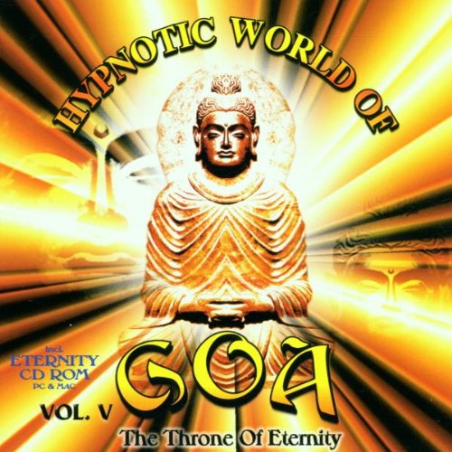 Hypnotic World of Goa Vol.5 Dance & Electronic