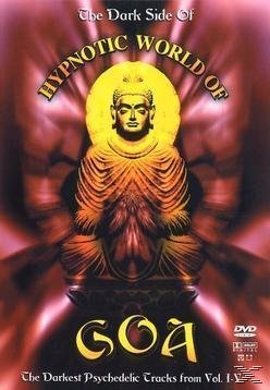 The Dark Side of Hypnotic World of Goa Movies