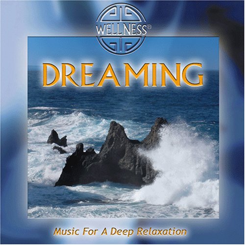Product Image: Dreaming - Music For A Deep Relaxation
