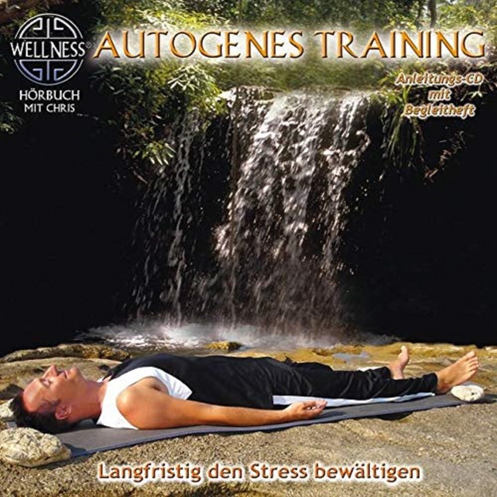Autogenes Training - Langfristig den Stress bewält Soundtracks & Musicals