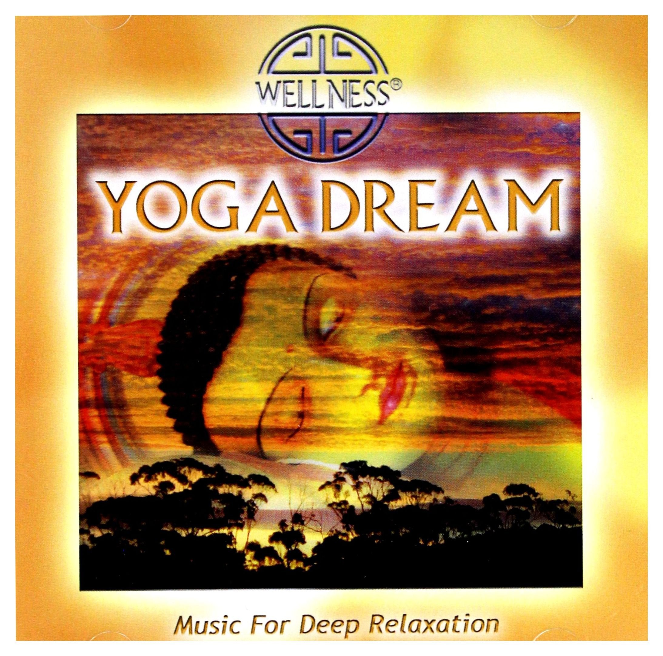Yoga Dream - Music for Deep Relaxation Music