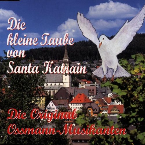 Die Kleine Taube Von Santa Kat German Schlager & Volksmusik