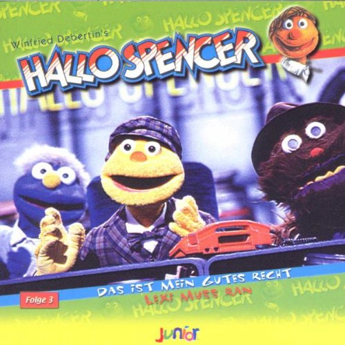 Hallo Spencer Folge 3: Das Ist Mein Gutes Recht / Lexi muss ran Children & Young People