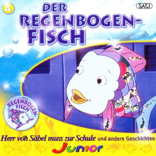 Der Regenbogenfisch. Folge 4. Herr von Säbel muss zur Schule und andere Geschichten. Music for Children