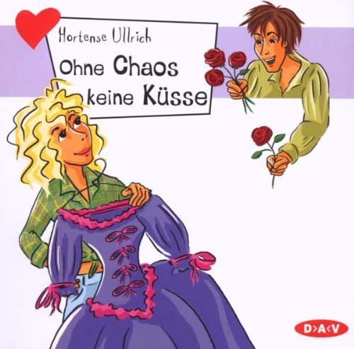 Ohne Chaos Keine Küsse Fiction