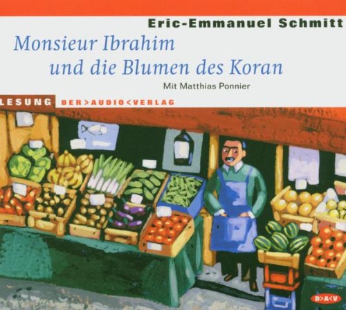 Schmitt, E: Monsieur Ibrahim und die Blumen des Koran Books