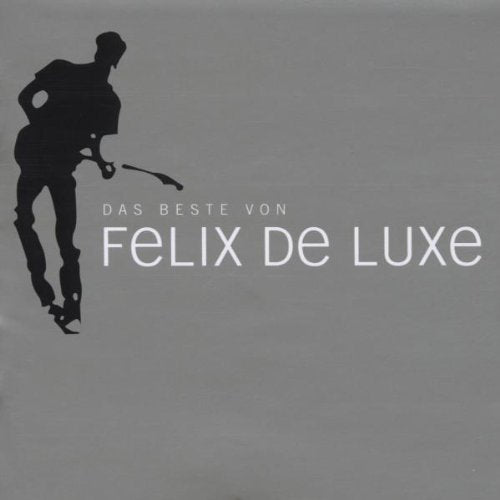 Das Beste Von Felix de Luxe Pop