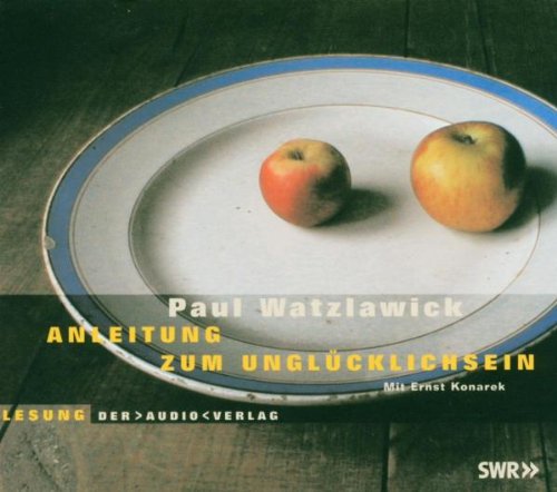 Anleitung Zum Unglücklichsein Books