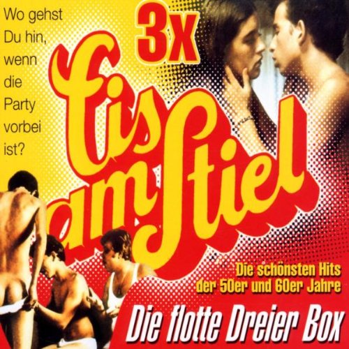 Eis am Stiel 3 x - Die Flotte Dreier Box Soundtracks & Musicals