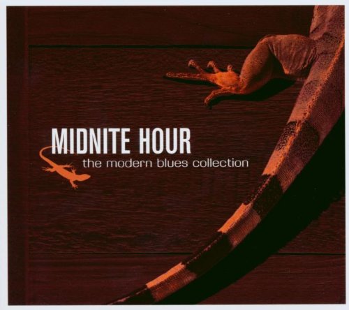 Midnite Hour - The Modern Blues Collection Blues