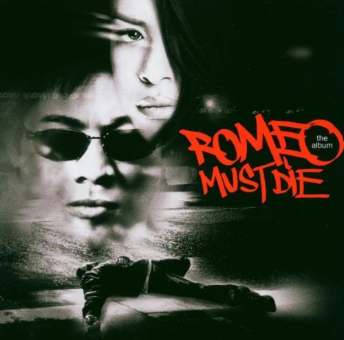 Romeo Must die Soundtracks & Musicals