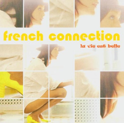 French Connection. La vie est belle. Pop