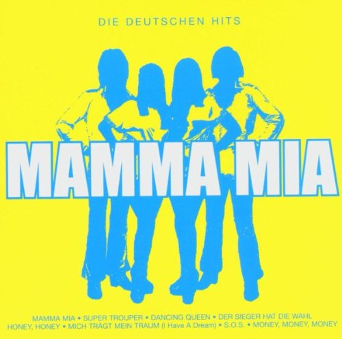 Mamma Mia! die Deutschen Hits Soundtracks & Musicals