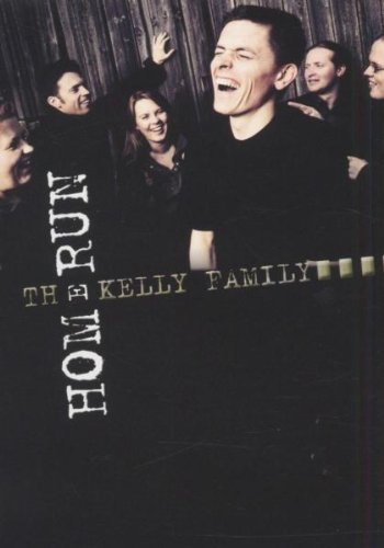 The Kelly Family - Homerun Movies