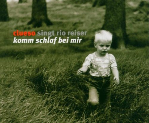Komm schlaf bei mir (Clueso singt Rio Reiser) Pop