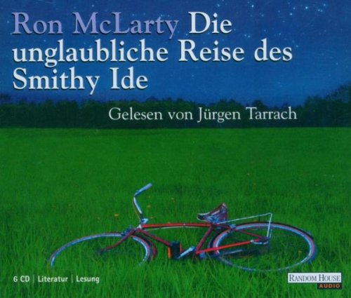 Die Unglaubliche Reise der Smithy Ide Contemporary literature