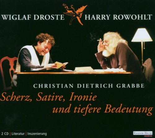 Scherz, Satire, Ironie und tiefere Bedeutung Drama