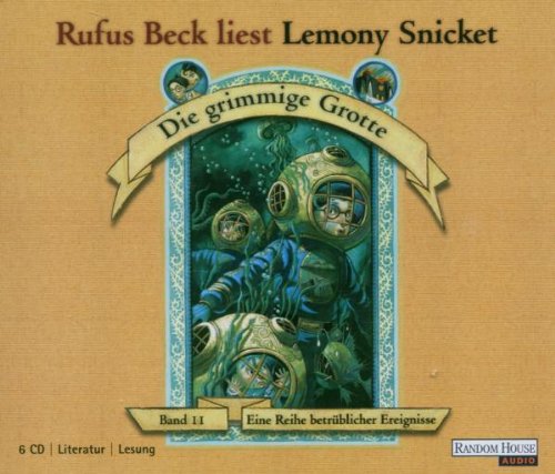 Die grimmige Grotte (Eine Reihe betrüblicher Ereignisse, Band 11) (5 Audio-CDs) Contemporary literature