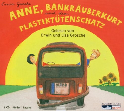 Anne, Bankräuberkurt und der Plastiktütenschatz Novels & Short Stories