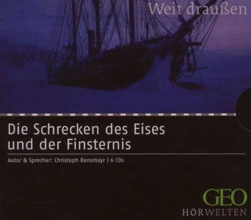 Die Schrecken des Eises und der Finsternis (Weit draußen, Band 7) Contemporary literature