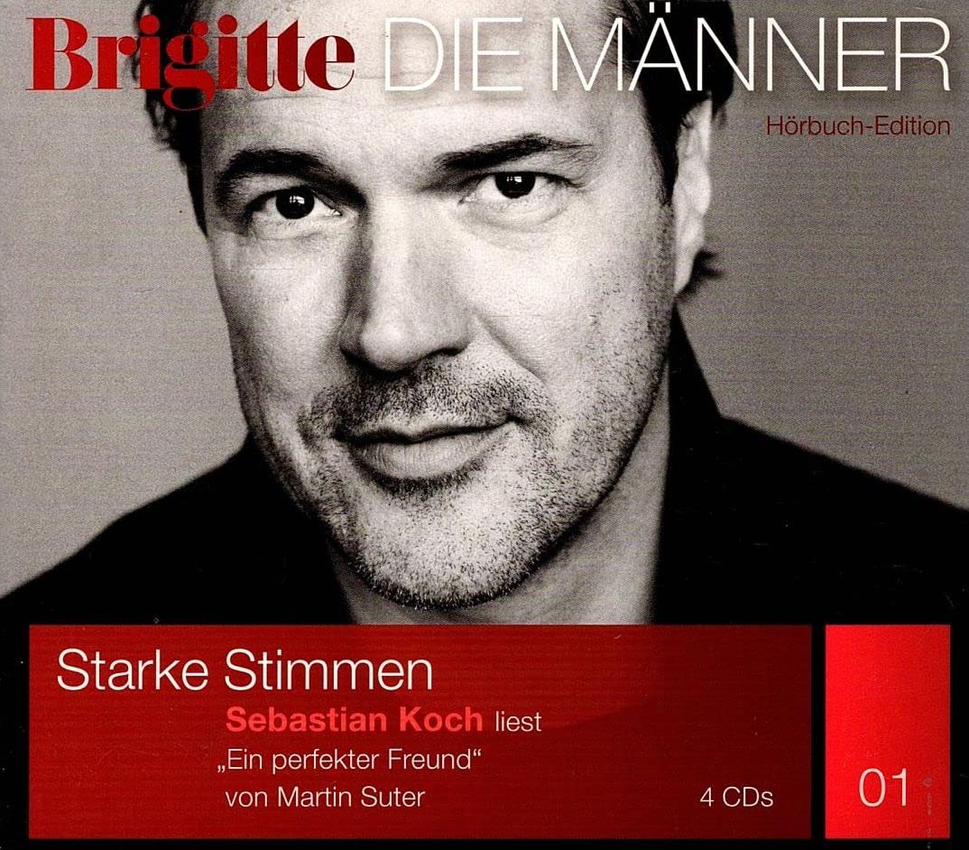 Ein perfekter Freund (BRIGITTE Hörbuchedition - Starke Stimmen. Die Männer.) Contemporary literature