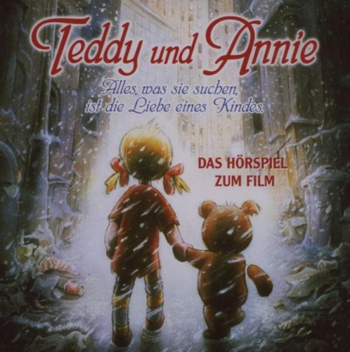 Teddy und Annie - Hörspiel zum Film Children & Young People