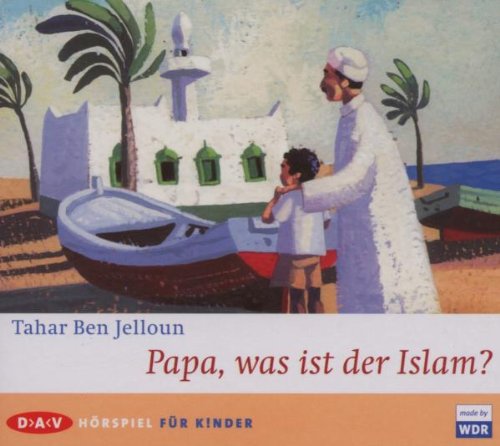 Papa,was ist der Islam? Memories