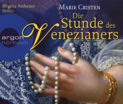 Die Stunde des Venezianers Historical Fiction