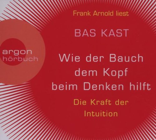 Wie der Bauch dem Kopf Beim Denken Hilft Religion & Esotericism