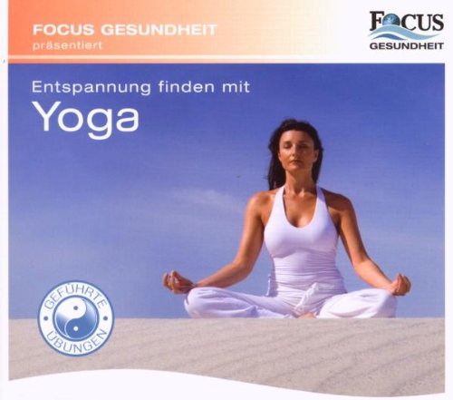 FOCUS Gesundheit präsentiert: Entspannung Finden mit Yoga: Geführte Übungen Lifestyle