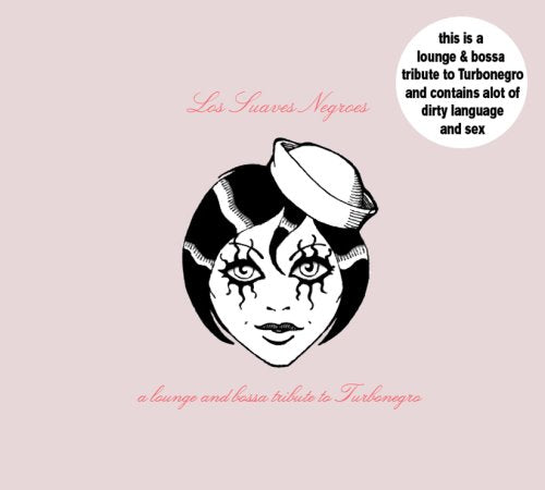 A Lounge and Bossa Tribute to Turbonegro Alternative & Indie
