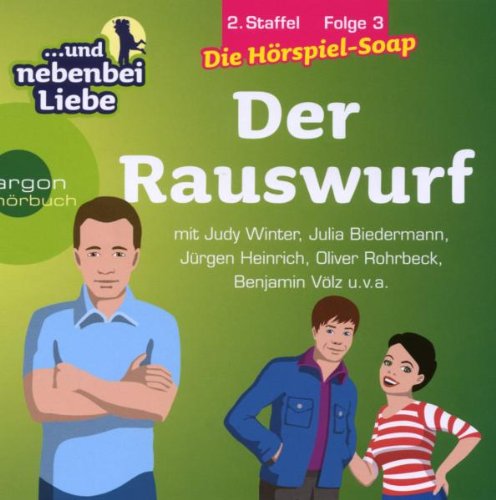 ... und nebenbei Liebe - 2. Staffel 03. Der Rauswurf Books