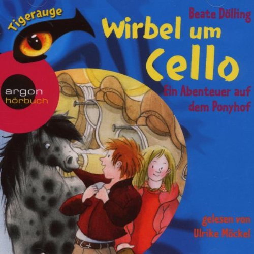 Tigerauge:Wirbel U.Cello.Ein Abenteuer Books