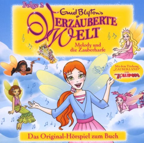 Verzauberte Welt Folge 2-Melody U.die Zauberharfe Children & Young People